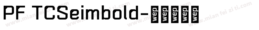 PF TCSeimbold字体转换